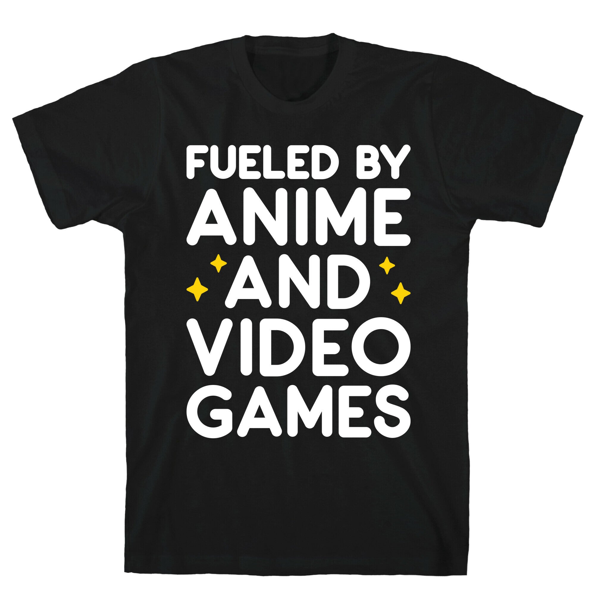 Fueled By Anime And Video Games T-Shirt